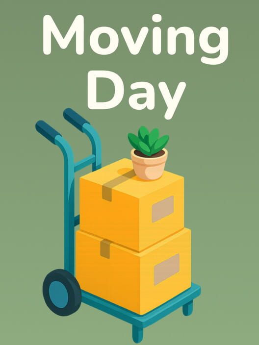 Moving Day: Make It Home