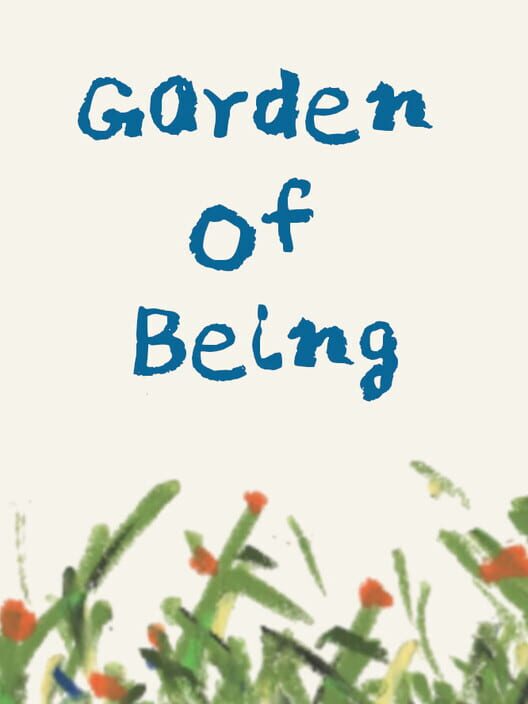 Garden of Being