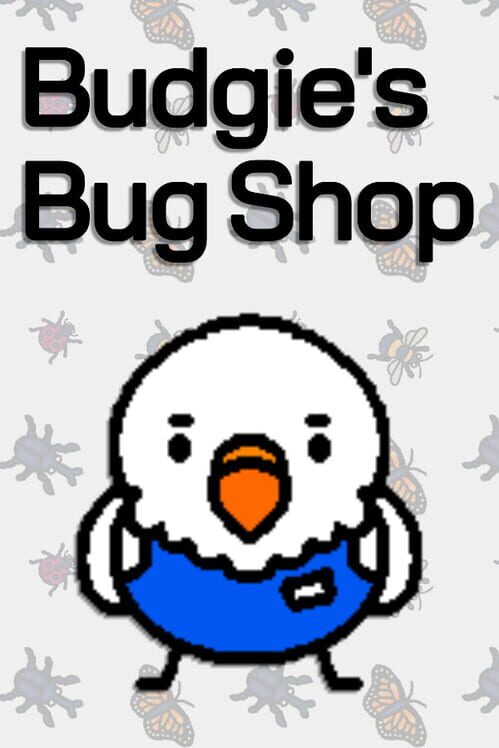 Budgie's Bug Shop
