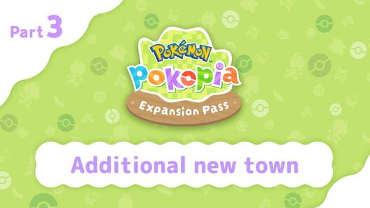 Pokémon Pokopia: Part 3 key art