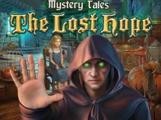 Cover for Mystery Tales: The Lost Hope