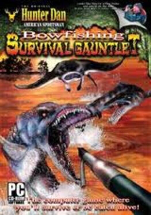 Hunter Dan's Bowfishing Survival Gauntlet cover