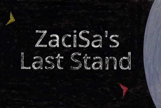 ZaciSa's Last Stand cover