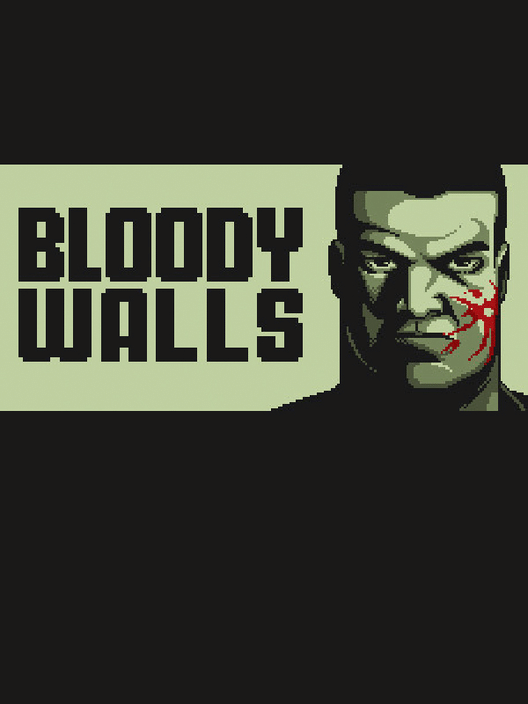 Bloody Walls