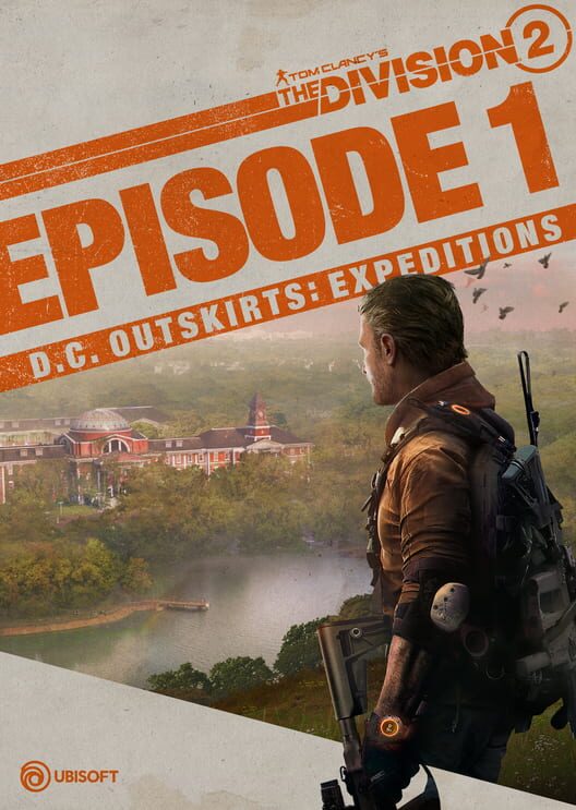 Tom Clancy's The Division 2: Episode 1 - D.C. Outskirts: Expeditions