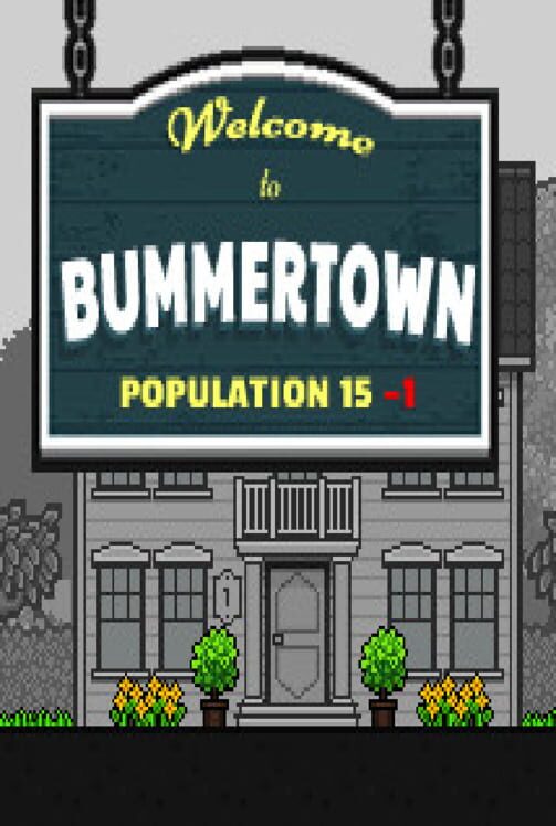 Welcome to Bummertown screenshot