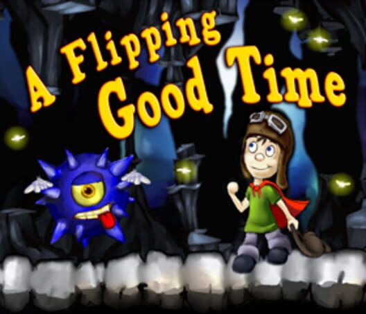 A Flipping Good Time cover