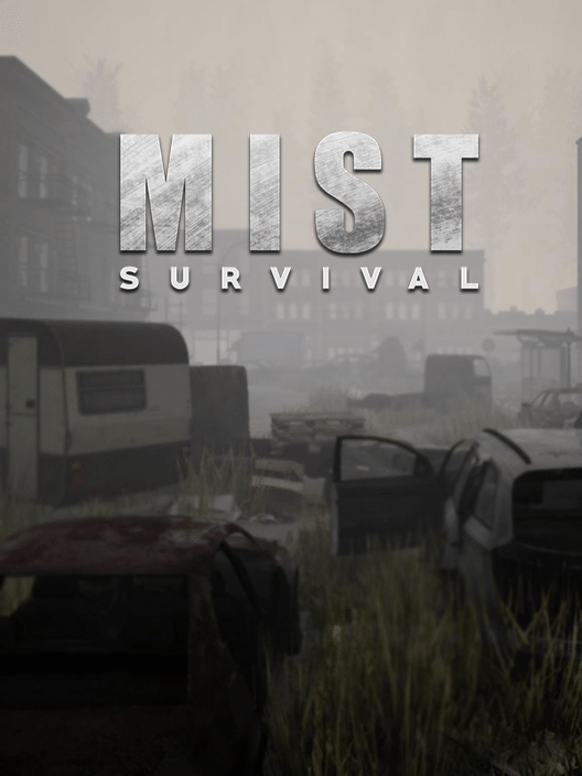 Mist Survival
