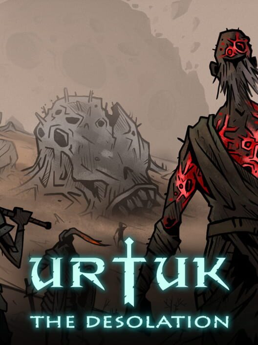 Urtuk: The Desolation