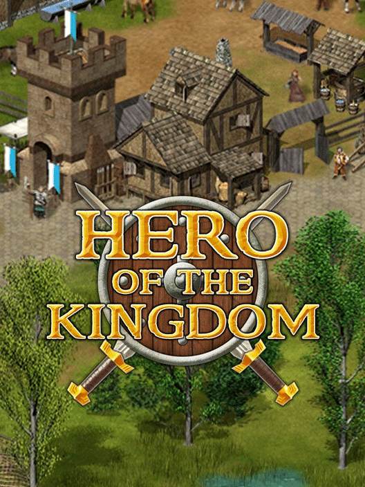 Hero of the Kingdom
