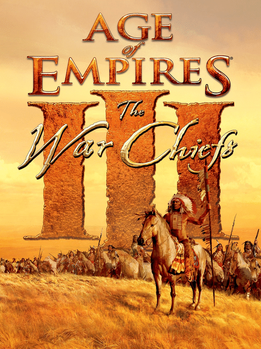 Age of Empires III: The WarChiefs