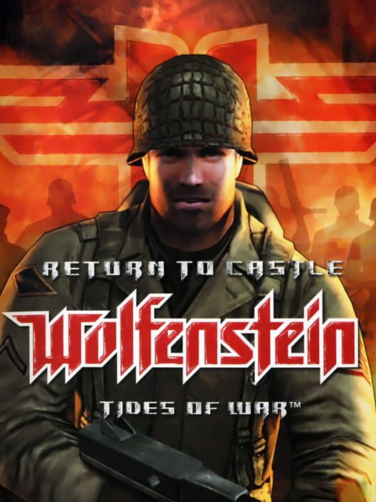 Return to Castle Wolfenstein: Tides of War