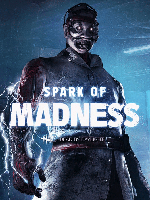 Dead by Daylight: Spark of Madness Chapter