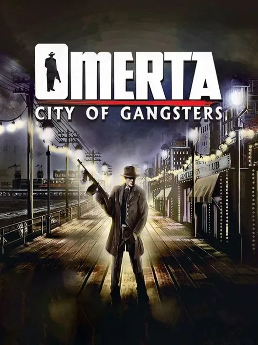 Omerta: City of Gangsters