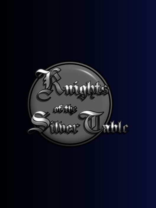 Knights of the Silver Table screenshot