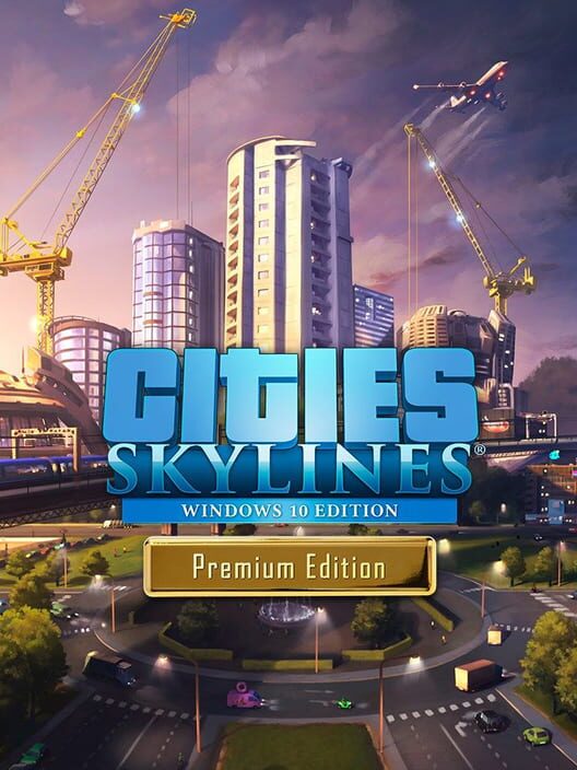 Cities: Skylines - Premium Edition