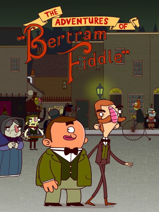 Capa do game The Adventures of Bertram Fiddle: Episode 1 - A Dreadly Business