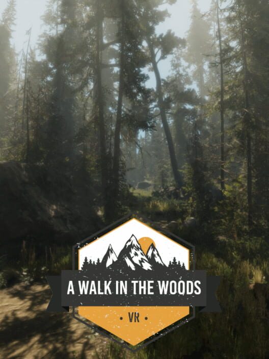 A Walk in the Woods: VR