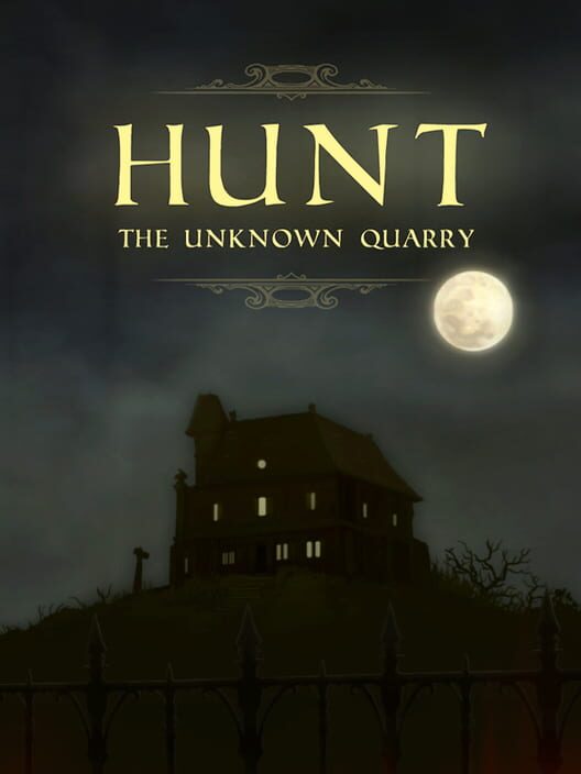 Hunt: The Unknown Quarry screenshot