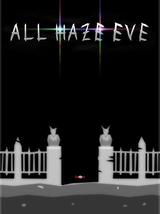 All Haze Eve screenshot