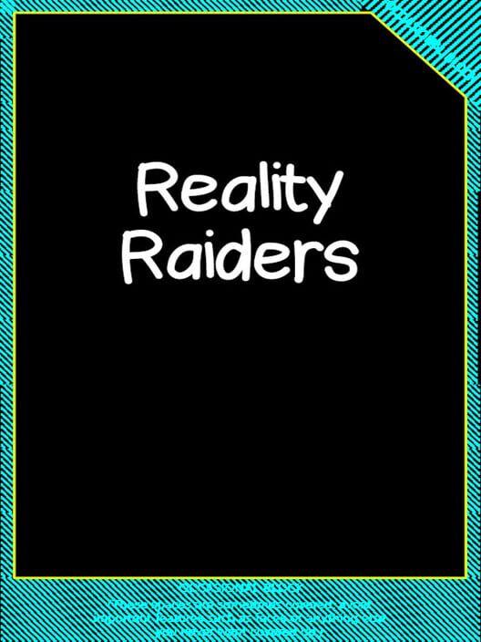 Reality Raiders cover