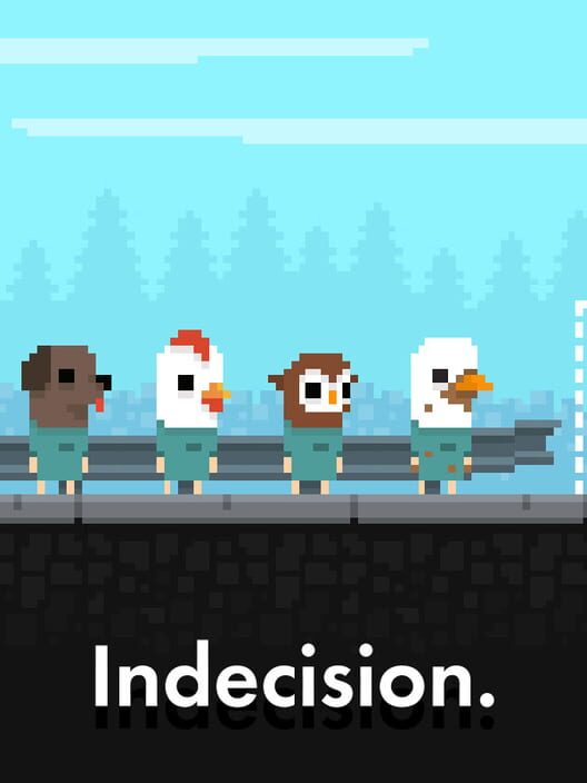 Indecision. screenshot