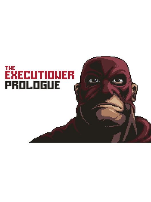 Steam cover for The Executioner: Prologue.