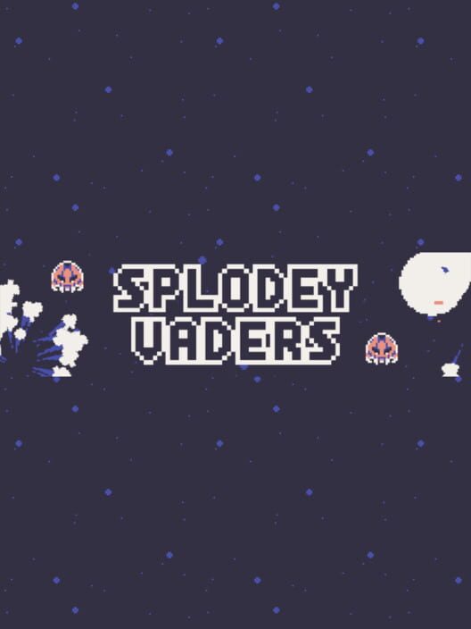 Splodey Vaders cover