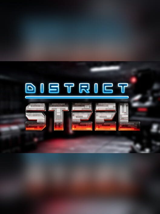 District Steel screenshot