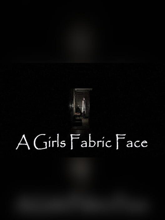 A Girls Fabric Face screenshot