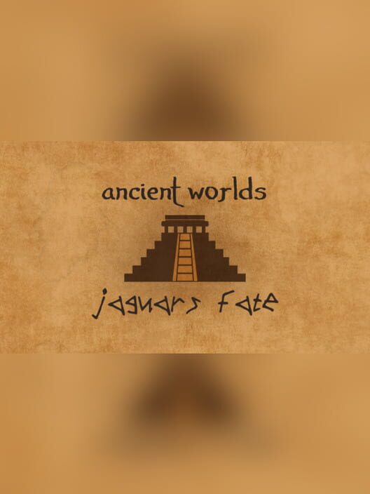 Ancient Worlds: Jaguar's Fate cover