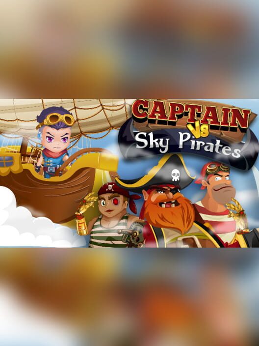 Captain vs. Sky Pirates screenshot