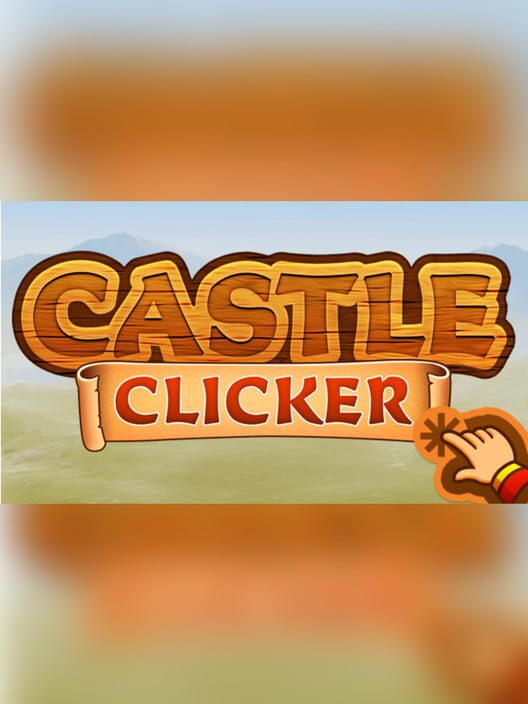 Castle Clicker