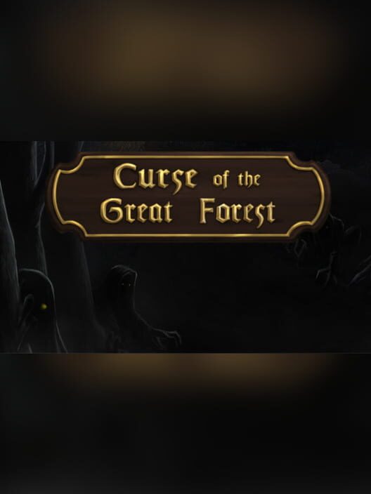 Curse of the Great Forest screenshot