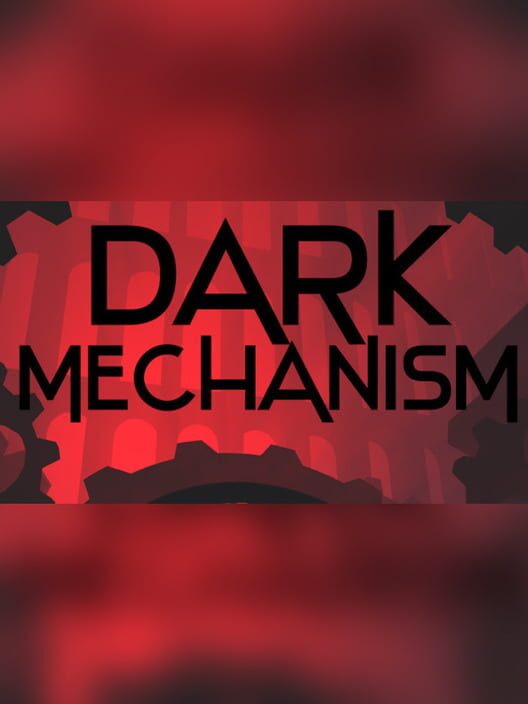 Dark Mechanism screenshot