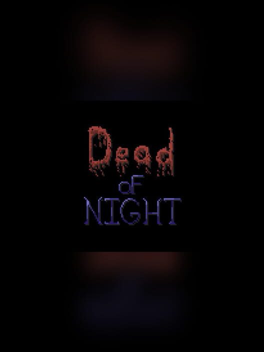 Dead of Night screenshot