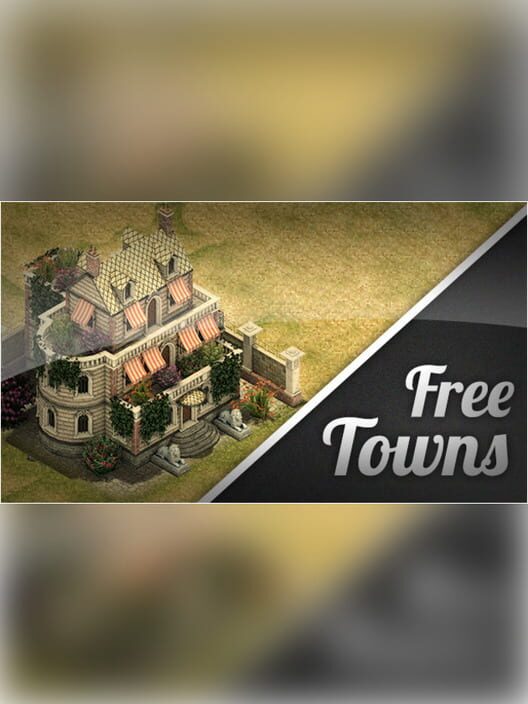 Steam cover for Free Towns.