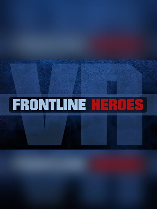 Frontline Heroes VR screenshot