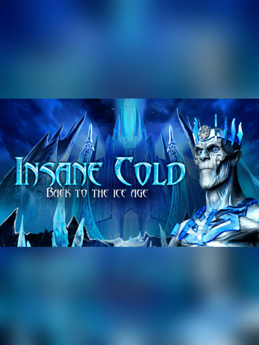 Insane Cold: Back to the Ice Age
