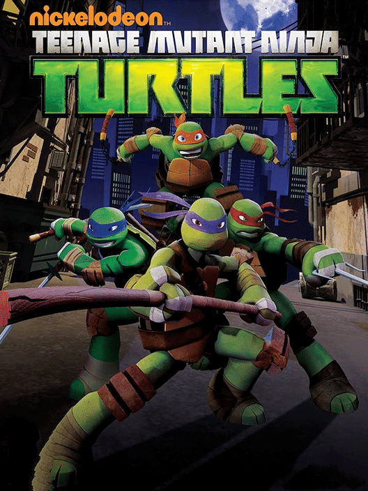 Teenage Mutant Ninja Turtles