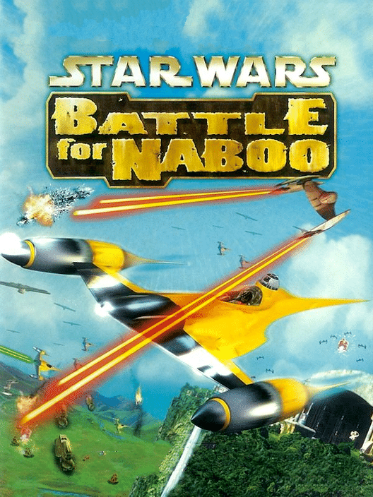 Star Wars: Episode I - Battle for Naboo