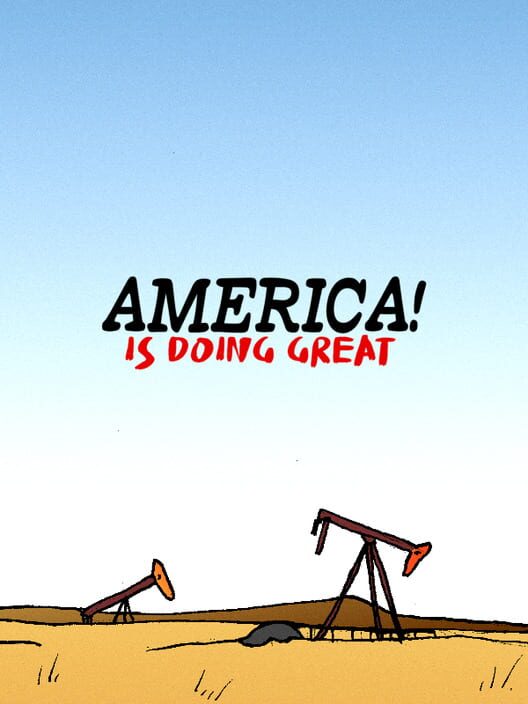 America is Doing Great