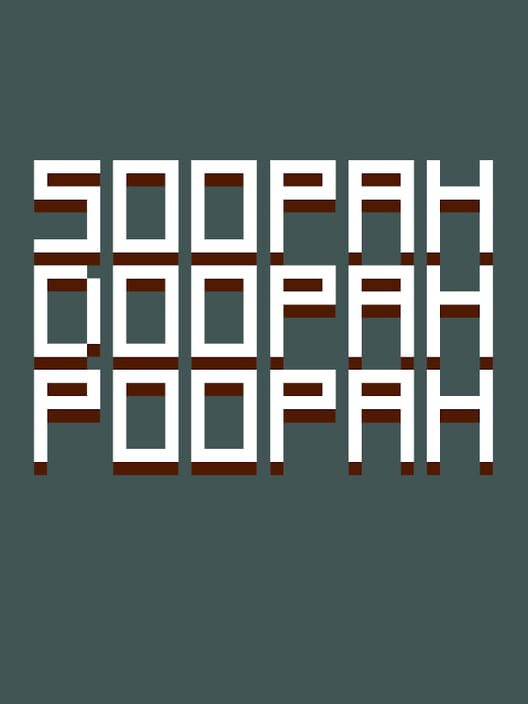 Soopah Doopah Poopah cover