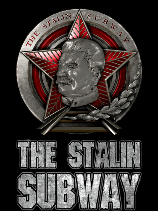The Stalin Subway