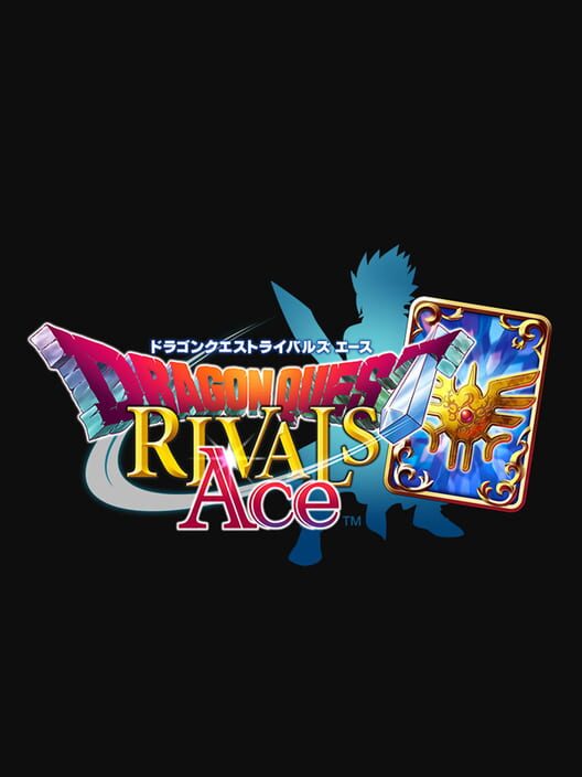 Dragon Quest Rivals Ace poster