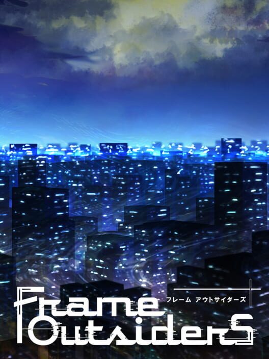 Frame Outsiders