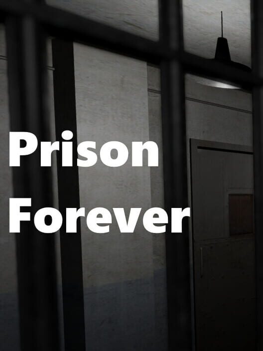 Prison Forever screenshot