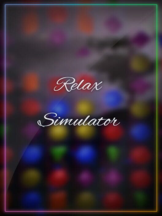 Relax Simulator screenshot