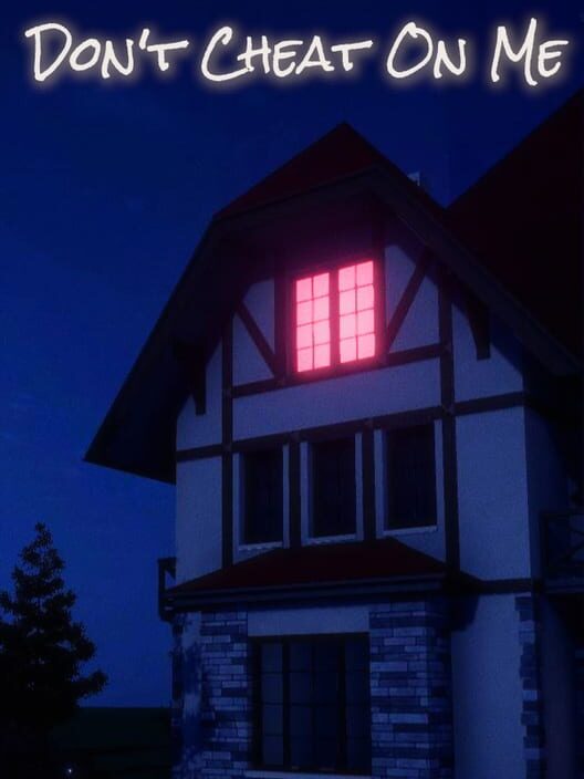 Don't Cheat on Me screenshot