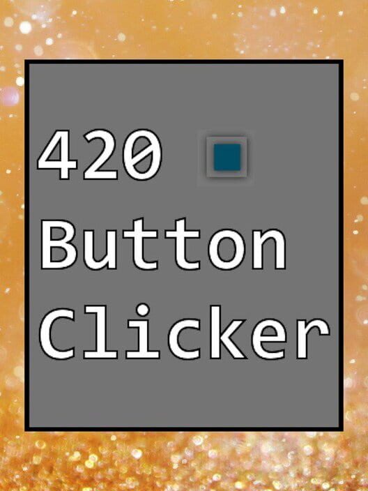 Steam cover for 420 Button Clicker.